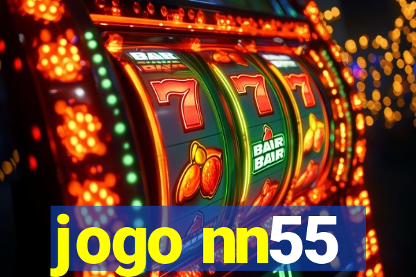 jogo nn55